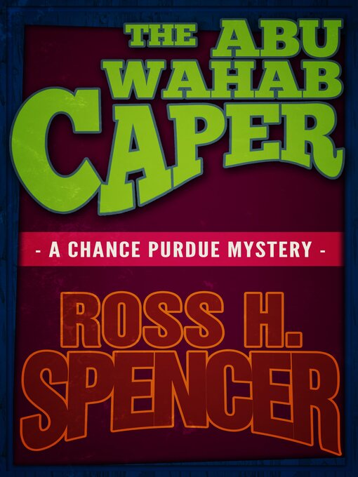 Cover image for The Abu Wahab Caper